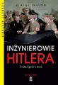 Inżynierowie Hitlera. Todt, Speer i inni - tantis.pl