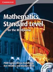 Mathematics Standard Level for the IB Diploma