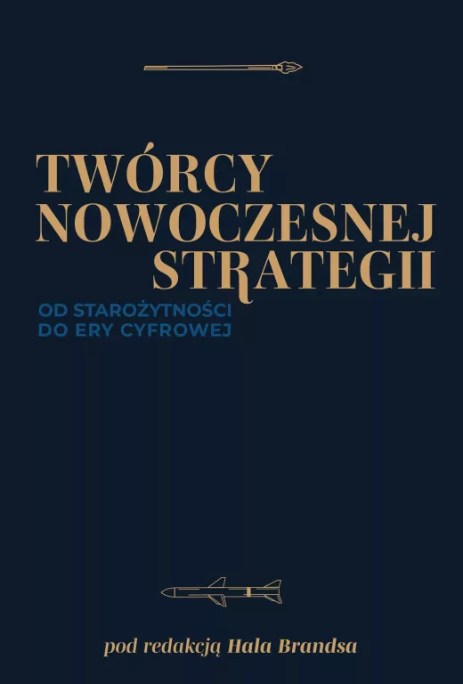 Twórcy nowoczesnej strategii - tantis.pl