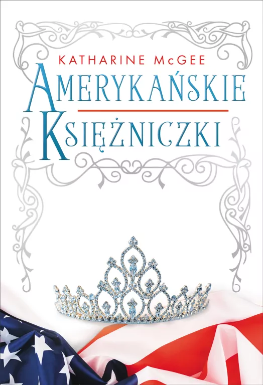 Amerykańskie księżniczki - tantis.pl