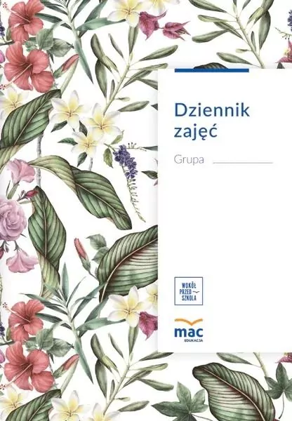 Dziennik zajęć przedszkola (Według dni) - tantis.pl