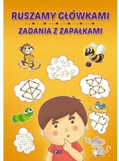 Ruszamy główkami. Zadania z zapałkami - tantis.pl