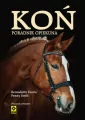 Koń. Poradnik opiekuna - tantis.pl