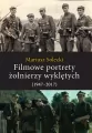 Filmowe portrety żołnierzy wyklętych (1947–2017) - tantis.pl