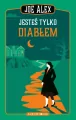 Jesteś tylko diabłem - tantis.pl