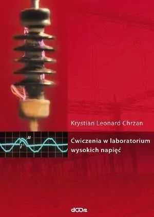 Ćwiczenia w laboratorium wysokich napięć - tantis.pl