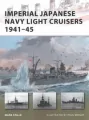 Imperial Japanese Navy Light Cruisers 1941-45 - tantis.pl