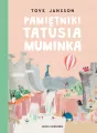 Pamiętniki Tatusia Muminka. Muminki - tantis.pl