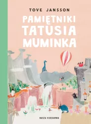 Pamiętniki Tatusia Muminka. Muminki
