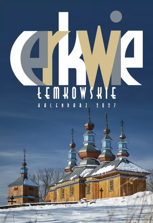 Kalendarz 2027 Cerkwie łemkowskie wieloplanszowy - tantis.pl
