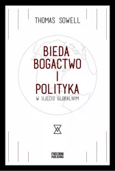 Bieda, bogactwo i polityka w ujęciu globalnym