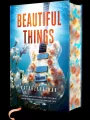 Beautiful Things (barwione brzegi) - tantis.pl