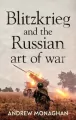 Blitzkrieg and the Russian Art of War wer. angielska - tantis.pl