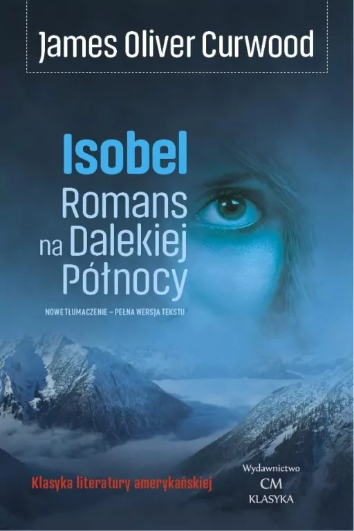 Isobel. Romans na Dalekiej Północy - tantis.pl