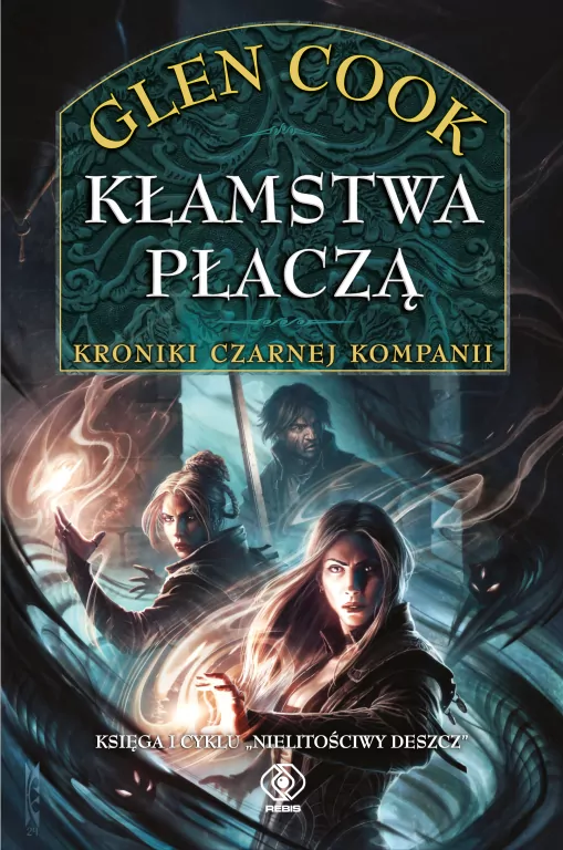 Kłamstwa płaczą. Nielitościwy deszcz. Tom 1 - tantis.pl