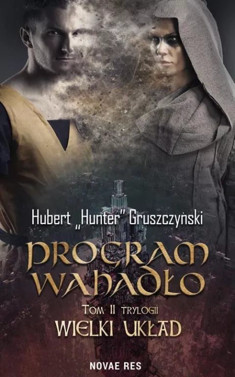 Program Wahadło. Wielki układ. Tom 2 - tantis.pl
