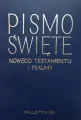 Pismo Święte Nowego Testamentu i Psalmy - tantis.pl