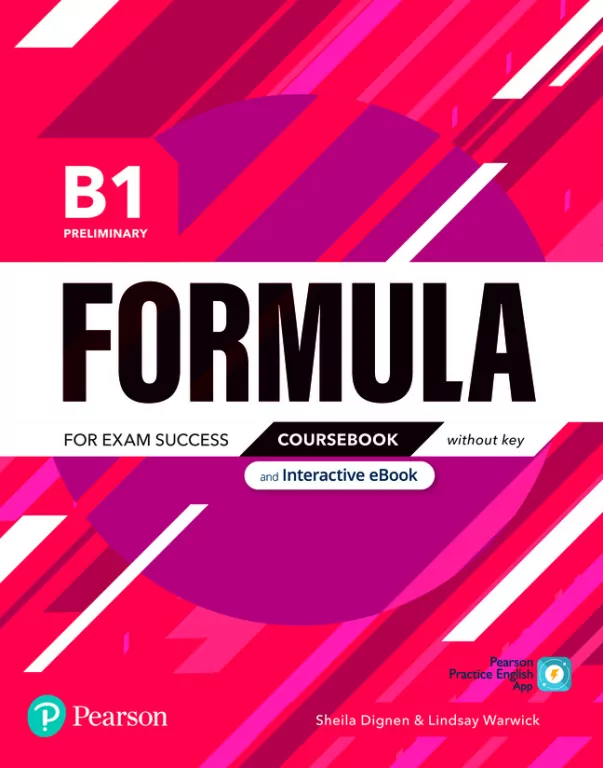 Formula. B1 Preliminary. Coursebook without key with student online resources + App + eBook - tantis.pl