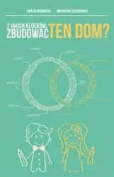 Z jakich klocków zbudować ten dom?