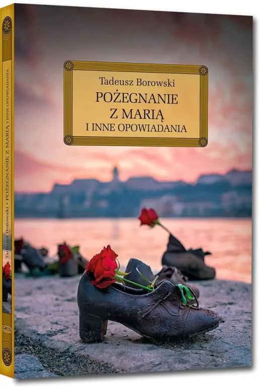 Pożegnanie z Marią i inne opowiadania - tantis.pl