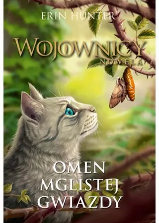 Omen Mglistej Gwiazdy. Wojownicy. Nowela. Tom 5 - tantis.pl