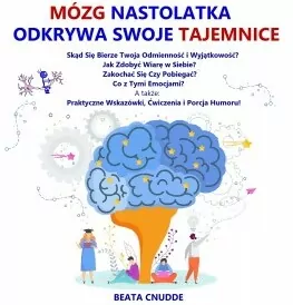 Mózg nastolatka odkrywa swoje tajemnice - tantis.pl