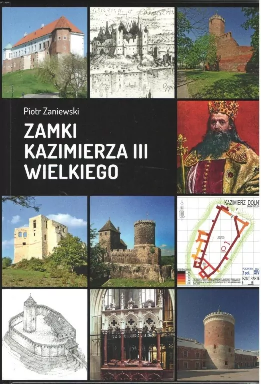 Zamki Kazimierza III Wielkiego - tantis.pl