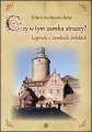 Czy w tym zamku straszy? Legendy o zamkach polskich - tantis.pl