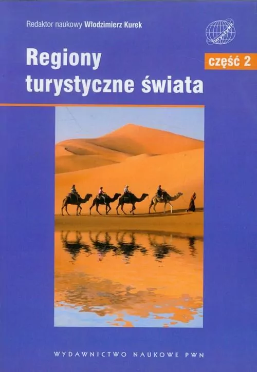 Regiony turystyczne świata część 2 - tantis.pl
