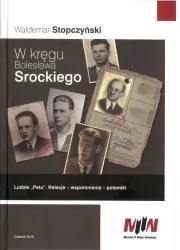 W kręgu Bolesława Srockiego