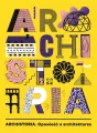 Archistoria. Opowieść o architekturze - tantis.pl