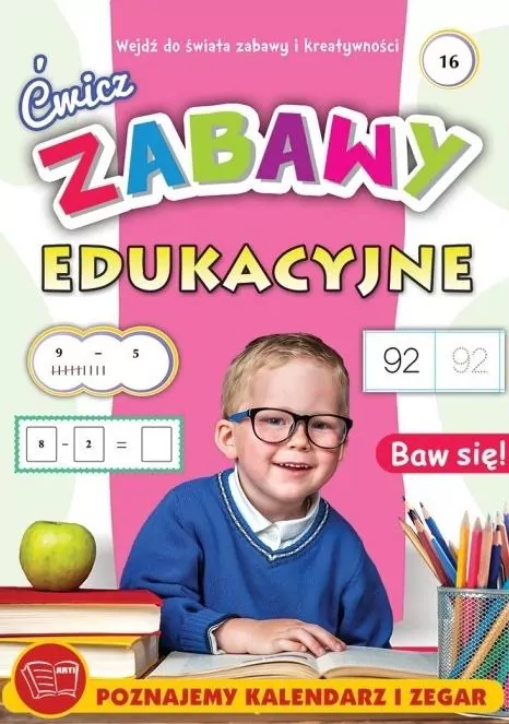 Ćwicz. Zabawy edukacyjne. Poznajemy kalendarz i zegar - tantis.pl