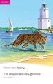 The Leopard and the Lighthouse. Book with Digital Version and audio. Level Easystarts - tantis.pl