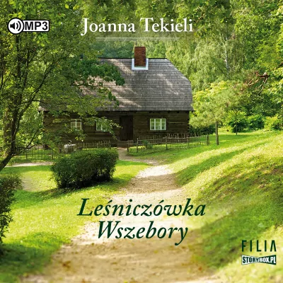 Leśniczówka Wszebory. Audiobook