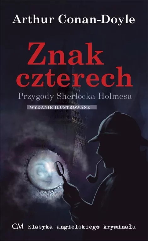 Znak czterech. Przygody Sherlocka Holmesa - tantis.pl