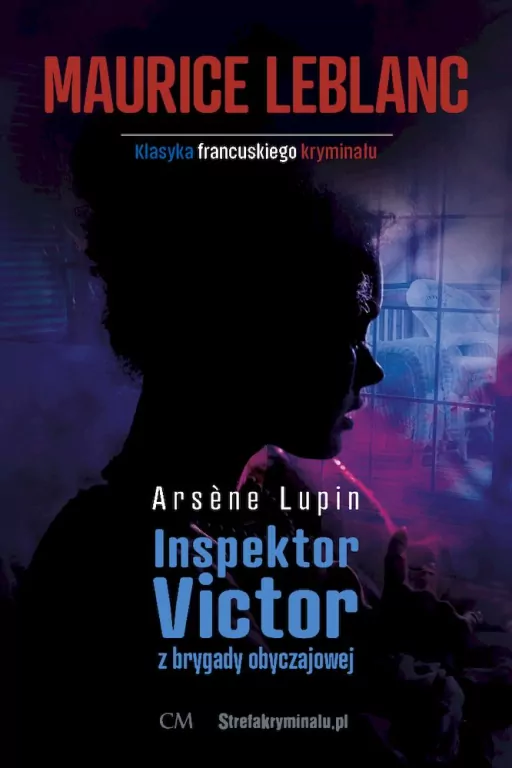 Arsene Lupin: Inspektor Victor z brygady obyczajowej - tantis.pl