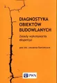 Diagnostyka obiektów budowlanych. Zasady wykonywania ekspertyz - tantis.pl