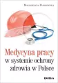 Medycyna pracy w systemie ochrony zdrowia w Polsce - tantis.pl
