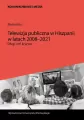 Telewizja publiczna w Hiszpanii w latach 2008-2021 - tantis.pl