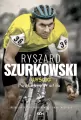 Ryszard Szurkowski. Wyścig. Autobiografia - tantis.pl
