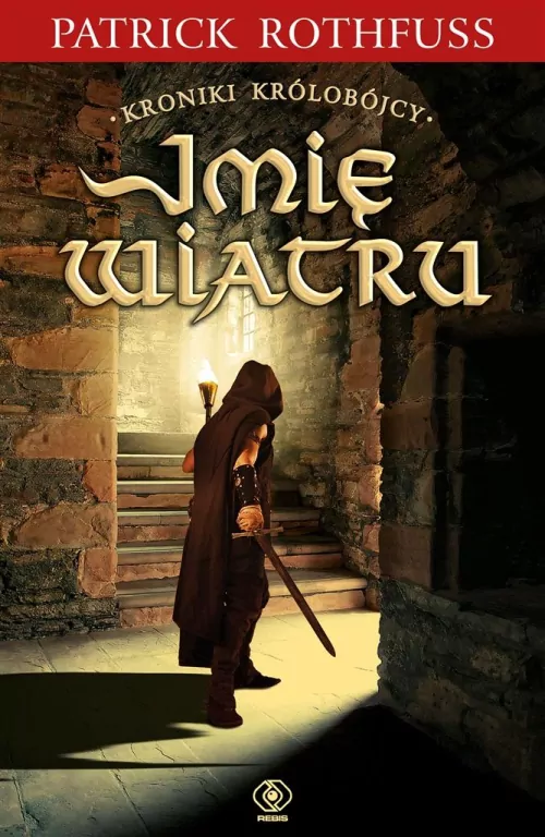 Imię wiatru. Kroniki Królobójcy. Tom 1 - tantis.pl