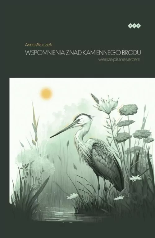 Wspomnienia znad Kamiennego Brodu - tantis.pl