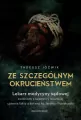 Ze szczególnym okrucieństwem - tantis.pl