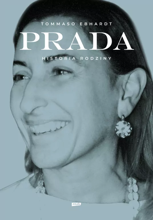 Prada. Historia rodziny - tantis.pl