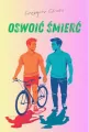 Oswoić Śmierć - tantis.pl