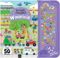 Słuchaj i oglądaj! W mieście. Ponad 50 dźwięków - tantis.pl