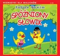 Wierszyki dla Maluchów. Spóźniony słowik - tantis.pl