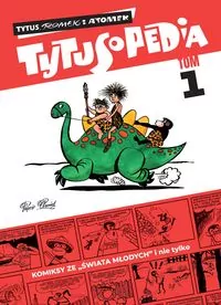 Tytusopedia. Tom 1 - tantis.pl