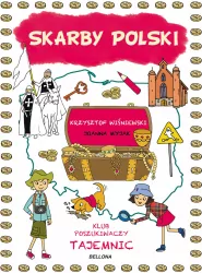 Skarby Polski. Klub Poszukiwaczy Tajemnic