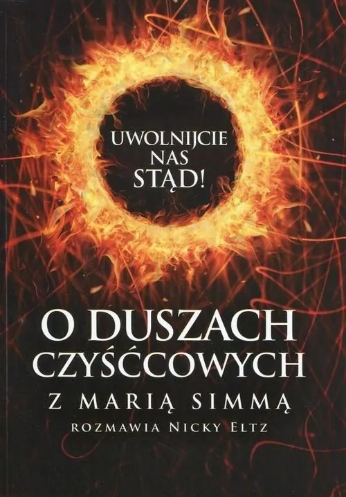 O duszach czyśćcowych. Uwolnijcie nas stąd! - tantis.pl